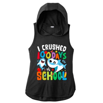 I Crushed 100 Days Of School Shark 100 Days Of School Shark Gift Ladies PosiCharge Tri-Blend Wicking Draft Hoodie Tank