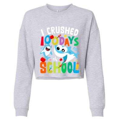 I Crushed 100 Days Of School Shark 100 Days Of School Shark Gift Cropped Pullover Crew