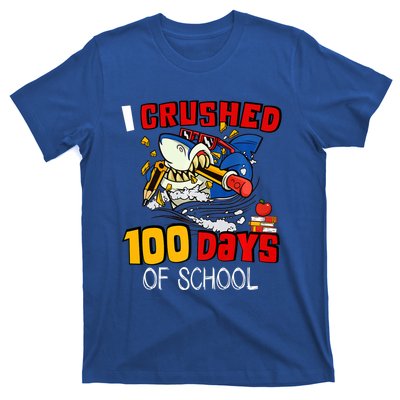 I Crushed 100 Days Of School Shark Crushing Happy 100th Day Gift T-Shirt