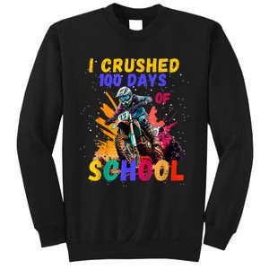 I Crushed 100 Days Of School Dirt Bike Sweatshirt