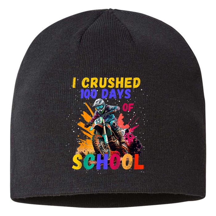 I Crushed 100 Days Of School Dirt Bike Sustainable Beanie