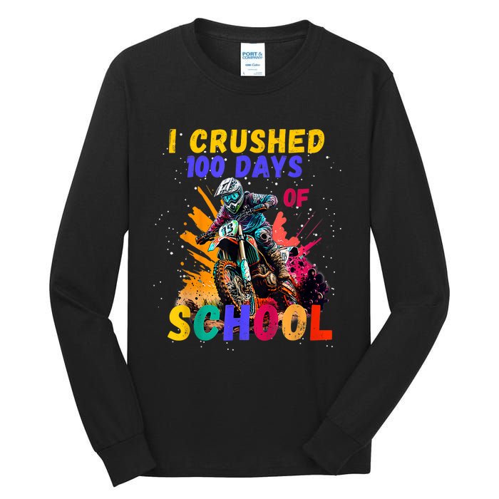 I Crushed 100 Days Of School Dirt Bike Tall Long Sleeve T-Shirt