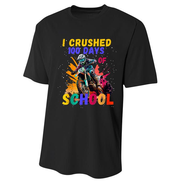 I Crushed 100 Days Of School Dirt Bike Performance Sprint T-Shirt