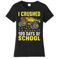 I Crushed 100 Days Of School Monster Truck Women's T-Shirt