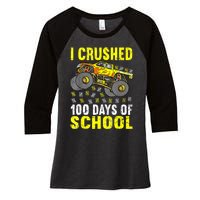 I Crushed 100 Days Of School Monster Truck Women's Tri-Blend 3/4-Sleeve Raglan Shirt