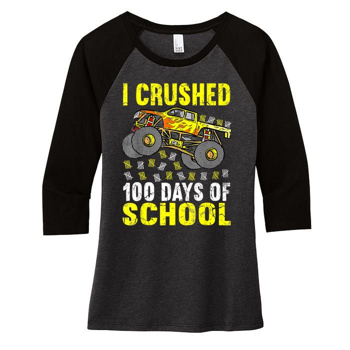 I Crushed 100 Days Of School Monster Truck Women's Tri-Blend 3/4-Sleeve Raglan Shirt