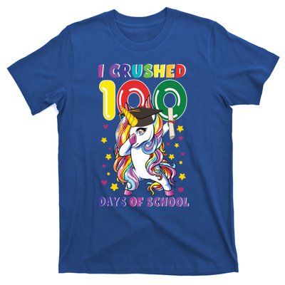 I Crushed 100 Day Of School Unicorn Teacher Student Cute Gift T-Shirt