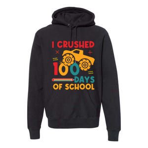 I Crushed 100 Days Of School Premium Hoodie