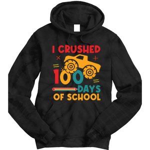 I Crushed 100 Days Of School Tie Dye Hoodie