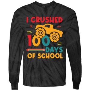 I Crushed 100 Days Of School Tie-Dye Long Sleeve Shirt