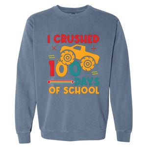 I Crushed 100 Days Of School Garment-Dyed Sweatshirt