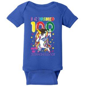 I Crushed 100 Day Of Kindergarten Unicorn Teacher Cute Gift Baby Bodysuit