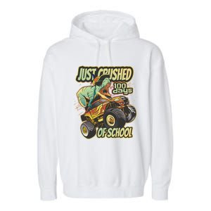 I Crushed 100 Days Of First Grade 100th Day Of School Meaningful Gift Garment-Dyed Fleece Hoodie