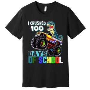 I Crushed 100 Days Of School Funny Trex 100th Day Of School Premium T-Shirt