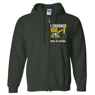 I Crushed 100 Days Of School Boy Excavator Full Zip Hoodie