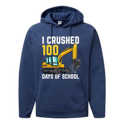 I Crushed 100 Days Of School Boy Excavator Performance Fleece Hoodie