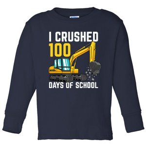 I Crushed 100 Days Of School Boy Excavator Toddler Long Sleeve Shirt