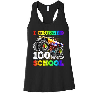 I Crushed 100 Days Of School Monster Truck For Women's Racerback Tank