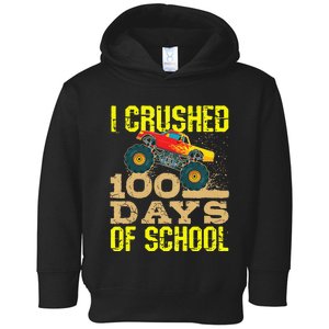 I Crushed 100 Days Of School Monster Truck Toddler Hoodie