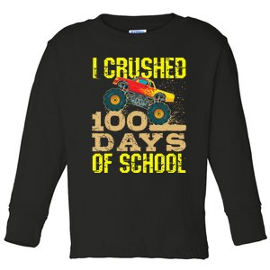 I Crushed 100 Days Of School Monster Truck Toddler Long Sleeve Shirt