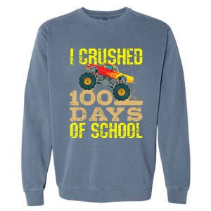 I Crushed 100 Days Of School Monster Truck Garment-Dyed Sweatshirt