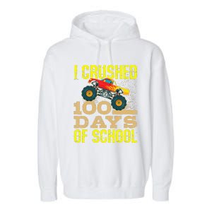 I Crushed 100 Days Of School Monster Truck Garment-Dyed Fleece Hoodie