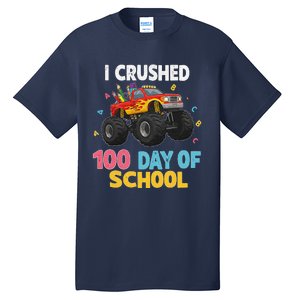 I Crushed 100 Days Of School For Monster Truck 100 Day Tall T-Shirt