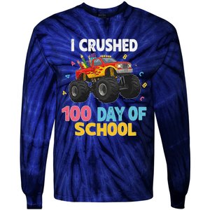 I Crushed 100 Days Of School For Monster Truck 100 Day Tie-Dye Long Sleeve Shirt