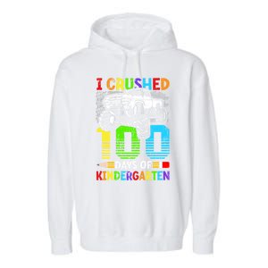 I Crushed 100 Days Of Kindergarten 100th Day Of School Funny Gift Garment-Dyed Fleece Hoodie