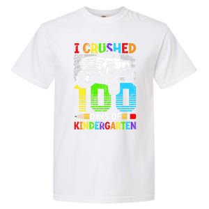 I Crushed 100 Days Of Kindergarten 100th Day Of School Funny Gift Garment-Dyed Heavyweight T-Shirt