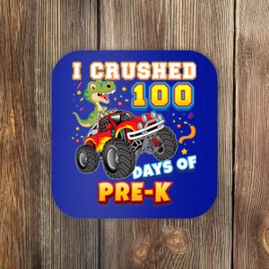 I Crushed 100 Days Of Pre K 100th Day School Monster Car Gift Coaster