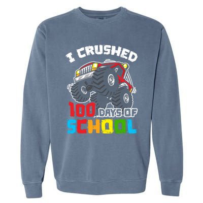 I Crushed 100 Days Of School 100th Day Of Monster Truck Cute Gift Garment-Dyed Sweatshirt