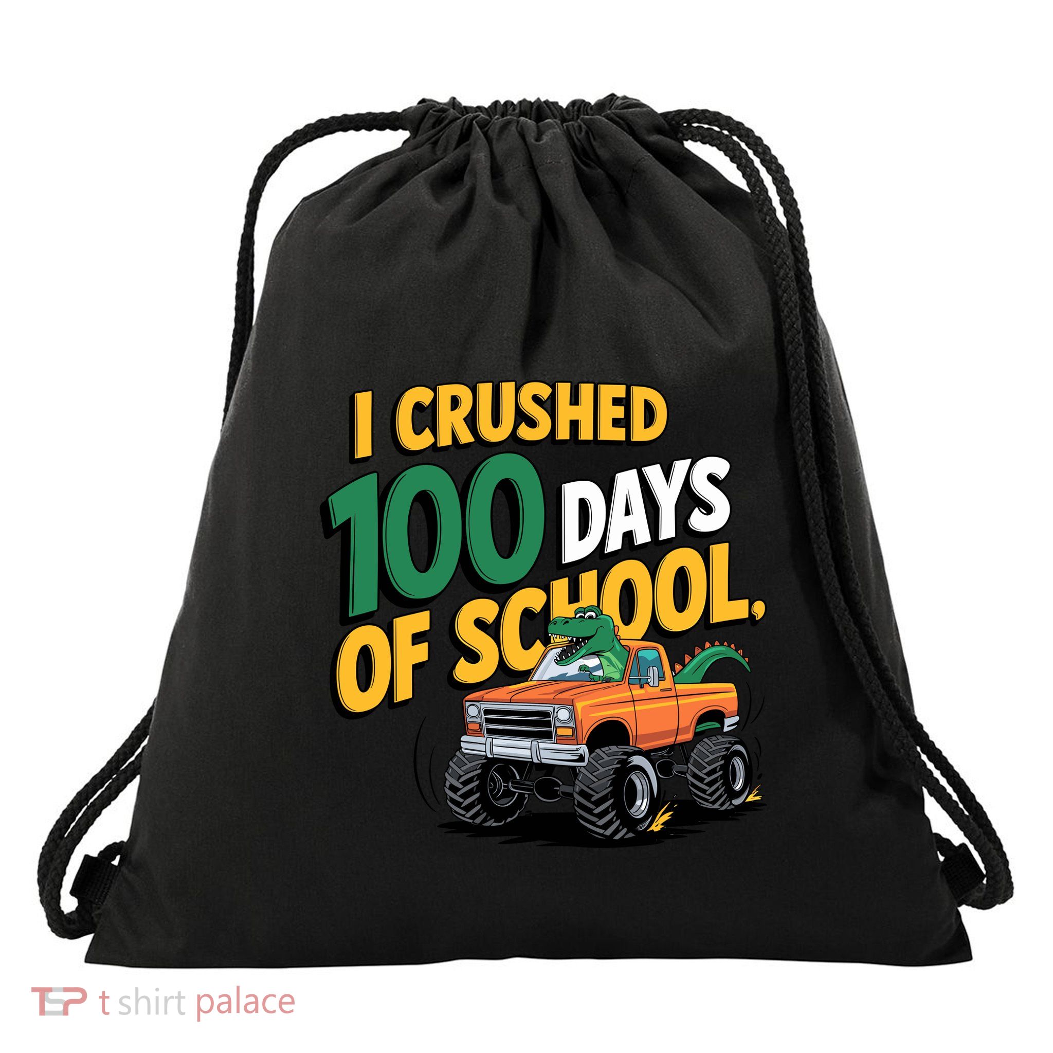 I Crushed 100 Day Of School Monster Truck T Rex Dinosaur Boy Drawstring Bag
