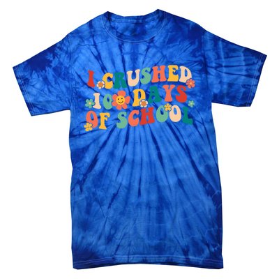 I Crushed 100 Days Of School Smarter Brighter Groovy Retro Great Gift Tie-Dye T-Shirt