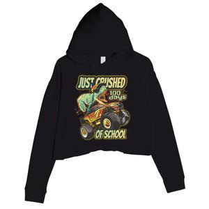 I Crushed 100 Days Of School 100th Day Tgiftrex Funny 100th Gift Crop Fleece Hoodie