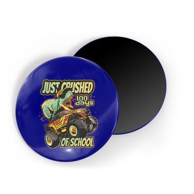 I Crushed 100 Days Of School 100th Day Tgiftrex Funny 100th Gift Magnet