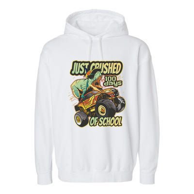 I Crushed 100 Days Of School 100th Day Tgiftrex Funny 100th Gift Garment-Dyed Fleece Hoodie