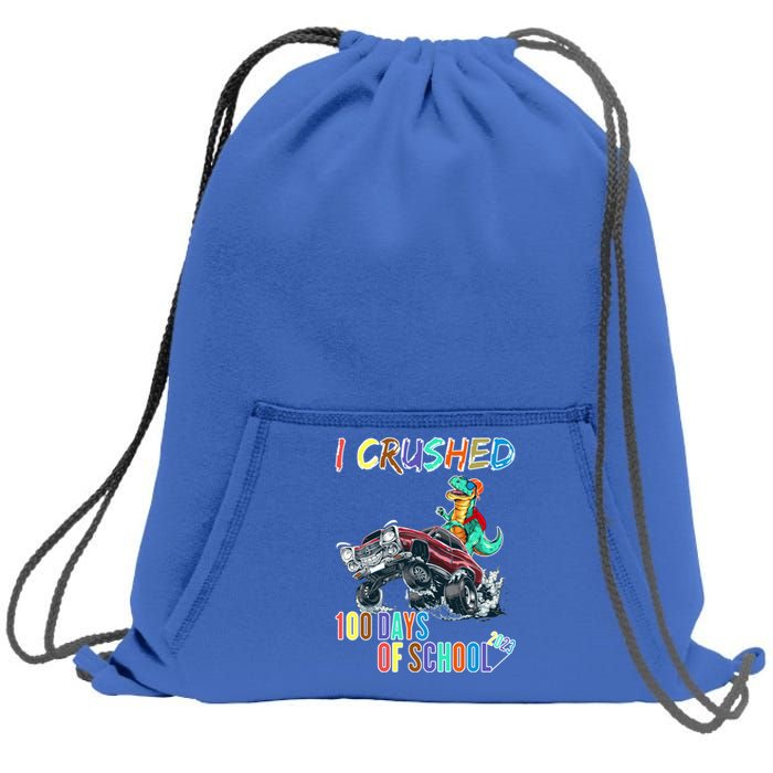 I Crushed 100 Days Of School Cute Gift Sweatshirt Cinch Pack Bag