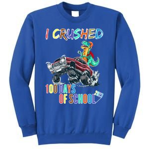 I Crushed 100 Days Of School Cute Gift Tall Sweatshirt