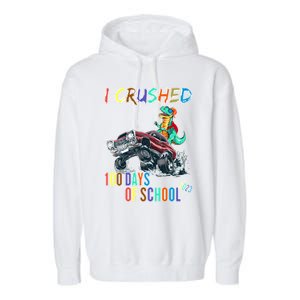 I Crushed 100 Days Of School Cute Gift Garment-Dyed Fleece Hoodie