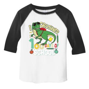 I Crushed 100 Days Of School T Rex Dinosaur Funny Great Gift Toddler Fine Jersey T-Shirt