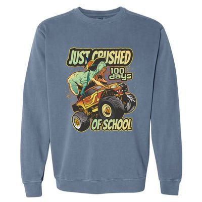 I Crushed 100 Days Of School Tmeaningful Giftrex Monster Truck Gift Garment-Dyed Sweatshirt