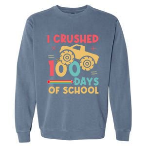 I Crushed 100 Days Of School Monster Truck Design Cute Gift Garment-Dyed Sweatshirt