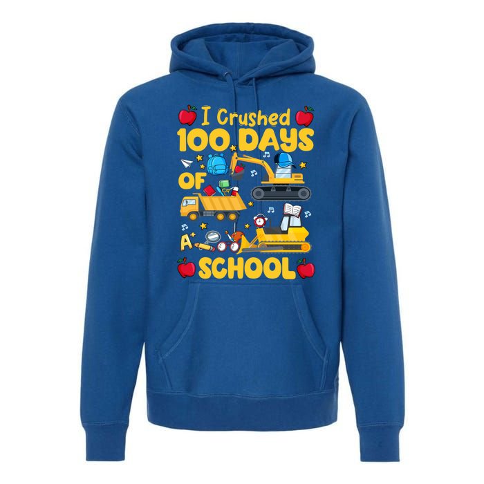 I Crushed 100 Days Of School Tee Construction Vehicle Cute Gift Premium Hoodie