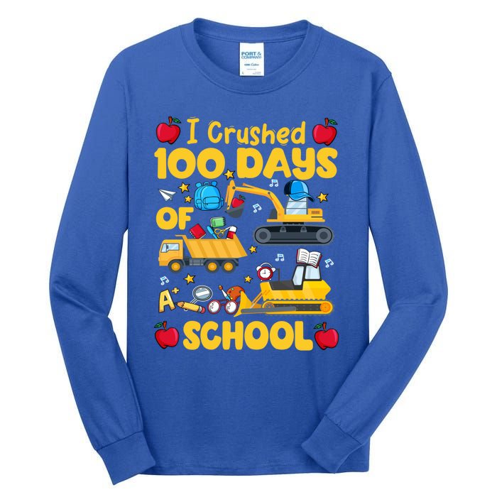 I Crushed 100 Days Of School Tee Construction Vehicle Cute Gift Tall Long Sleeve T-Shirt