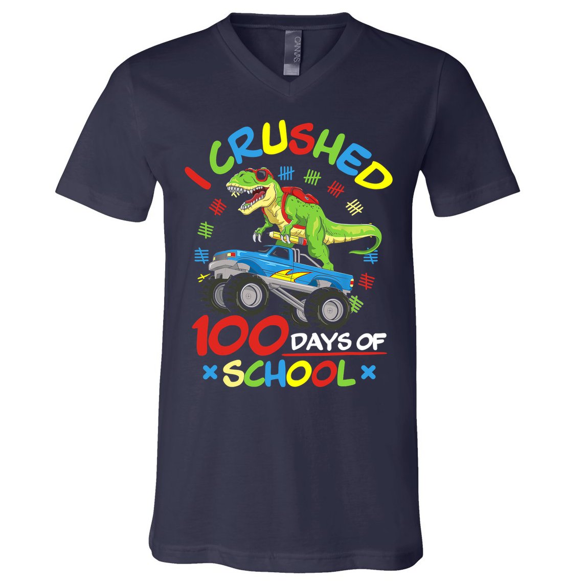 I Crushed 100 Days Of School 100th Day Of School Boys Girls V-Neck T-Shirt