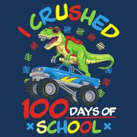 I Crushed 100 Days Of School 100th Day Of School Boys Girls 16 in Basic Backpack