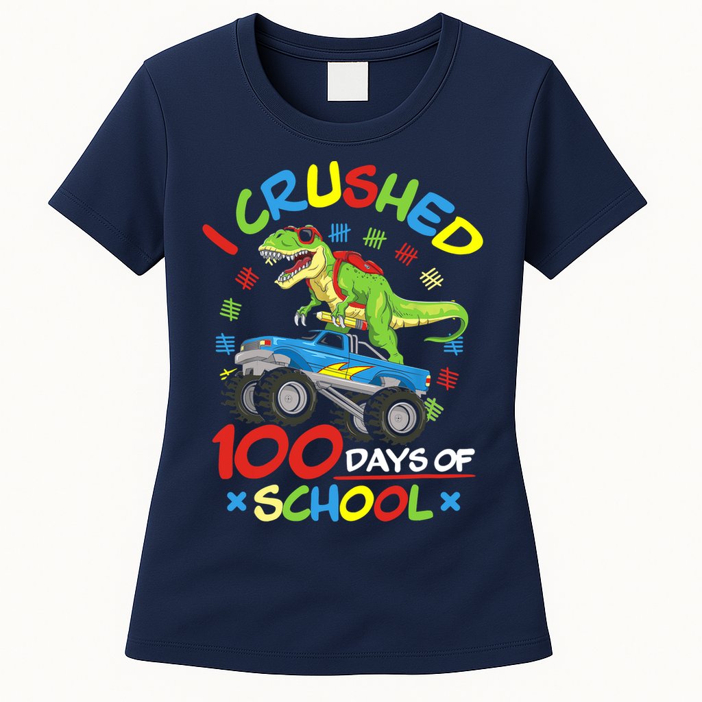 I Crushed 100 Days Of School 100th Day Of School Boys Girls Womens T-Shirt