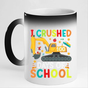 I Crushed 100 Days Of School Construction Excavator Gift 11oz Black Color Changing Mug