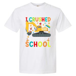 I Crushed 100 Days Of School Construction Excavator Gift Garment-Dyed Heavyweight T-Shirt